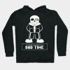 Bad Time Hoodie Official Undertale Merch