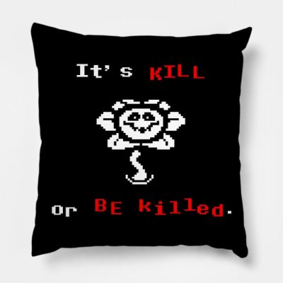 Undertale Flowey Its Kill Or Be Killed Throw Pillow Official Undertale Merch